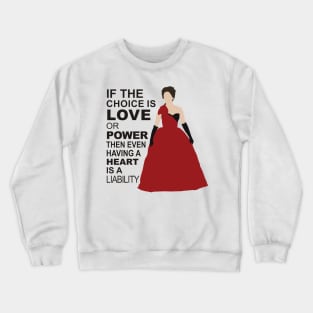 Cora - Love or Power - Black Text Crewneck Sweatshirt